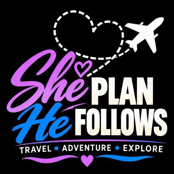 She Plans, He Follows – home